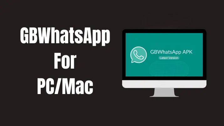 GB WhatsApp on Windows